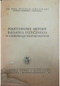 Podstawowe metody badania fizycznego w chorobach wewnętrznych, 1948 r.