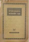 Opowiadania: wiśniowy sad, 1949r.