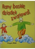 Rany boskie dziadek zwariował