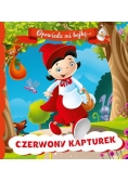 Opowiedz mi bajkę Czerwony Kapturek