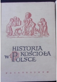Historia kościoła w Polsce Tom I, cz. 1