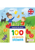 Angielski dla dzieci. 100 pierwszych słówek