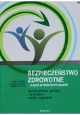 Bezpieczeństwo zdrowotne Ujęcie interdyscyplinarne Część 2