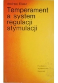 Temperament a system regulacji stymulacji