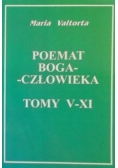 Poemat Boga-Człowieka, Tom od V do XI