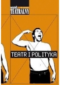 Notatnik teatralny  Teatr i polityka