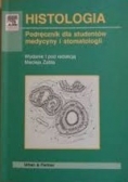 Histologia, podręcznik dla studentów medycyny i stomatologii
