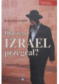 Dlaczego Izrael przegrał