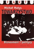 Towarzystwo Biznesmeni i politycy