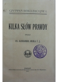 Kilka słów prawdy, 1913 r.
