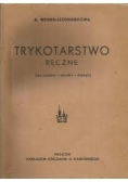 Trykotarstwo ręczne,1949r.