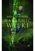 Nakarmić wilki