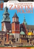Najpiękniejsze zabytki Polski