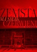 Zemsta ma smak czerwieni