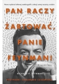 Pan raczy żartować, panie Feynman!