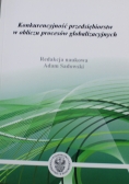 Konkurencyjność przedsiębiorstw w obliczu procesów globalizacyjnych
