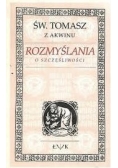 Rozmyślania o szczęśliwości