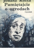 Pamiętajcie o ogrodach