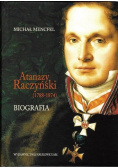 Atanazy Raczyński (1788-1874) Biografia