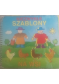 Niezwykłe szablony na wsi