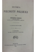Historya piechoty Polskiej, reprint z 1893 r.