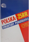 Polska ZSRR struktury podległości