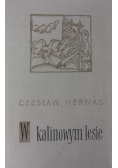 W kalinowym lesie Tom II