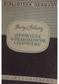 Opowieść o prawdziwym człowieku, 1950 r.