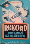 Rekord Władka Dzięcioła,1947r