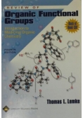 Review of Organic Functional Groups. Introduction to Medicinal Organic Chemistry