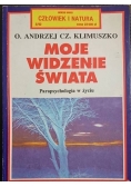 Moje widzenie świata Parapsychologia w życiu