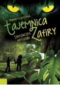 Tajemnica Zafiry. Strażniczka kryształu