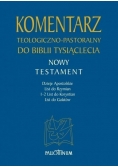 Komentarz teologiczno - pastoralny do Biblii Tysiąclecia Nowy Testament Tom 2
