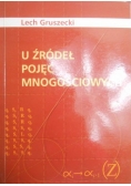 U źródeł pojęć mnogościowych