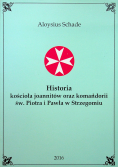 Historia kościoła joannitów oraz komandorii sw Piotra i Pawła w Strzegomiu
