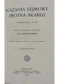 Kazania sejmowe Piotra Skargi, 1912r.