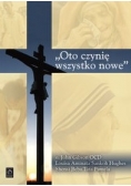 Oto czynię wszystko nowe