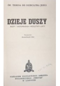 Dzieje Duszy. Rady i wspomnienia. Modlitwy-listy