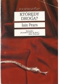 Którędy droga?