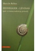 Heidegger-Levinas: Spór o transcendencję prawdy
