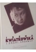 Irena Kwiatkowska i znani sprawcy