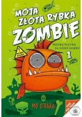 Moja złota rybka zombie T.1