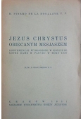 Jezus Chrystus obiecanym Mesjaszem, 1931 r.