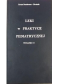 Leki w praktyce pediatrycznej