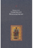 Modlitwy Gertrudy Mieszkówny