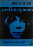 Anestezjologia pediatryczna