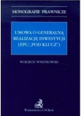 Umowa o generalną realizację inwestycji
