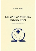 Lecznicza metoda Indian Hopi