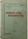 Poprzez niwę pedagogiczną 1929 r
