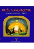Boże Narodzenie. Ozdoby na adwent i święta